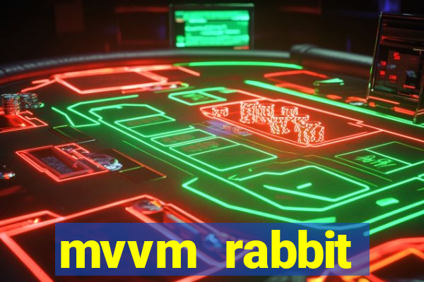 mvvm rabbit download filmes